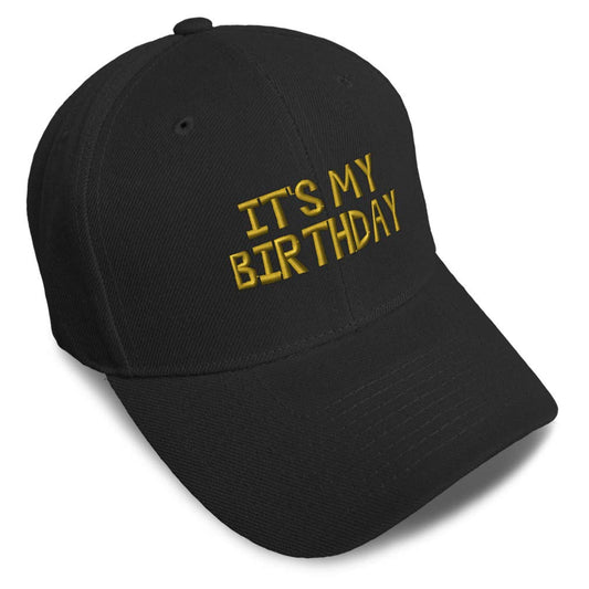 Speedy Pros Baseball Cap It's My Birthday Gold Embroidery Acrylic Dad Hats for Men & Women Strap Closure Black Design Only